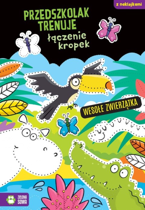 Książeczka edukacyjna Zielona Sowa Przedszkolak trenuje łączenie kropek. Wesołe zwierzątka Zielona Sowa