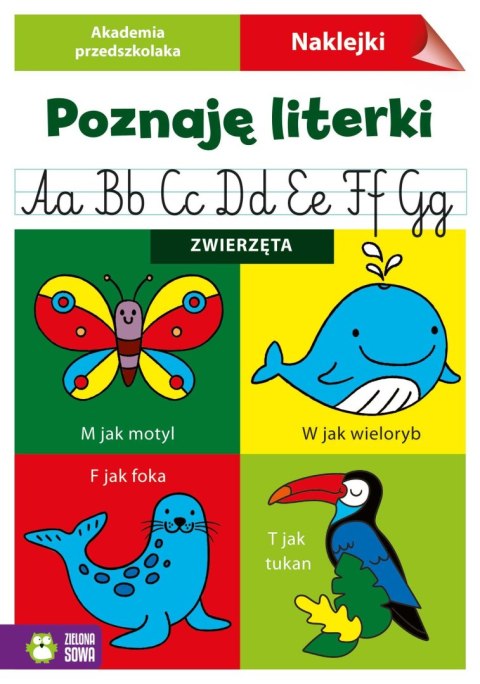 Książeczka edukacyjna Akademia przedszkolaka. Poznaję literki. Zwierzęta Zielona Sowa Zielona Sowa