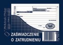 Druk samokopiujący Michalczyk i Prokop Zaświadczenie o zatrudnieniu A6 80k. (502-5) Michalczyk i Prokop