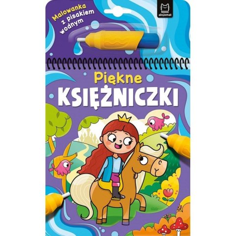 Książeczka edukacyjna Aksjomat Malowanka z pisakiem wodnym. Piękne księżniczki Aksjomat