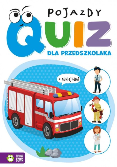 Książeczka edukacyjna Zielona Sowa Quiz dla przedszkolaka. Pojazdy Zielona Sowa