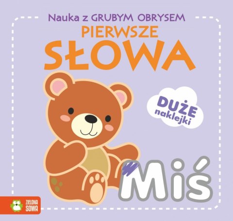 Książeczka edukacyjna Nauka z grubym obrysem. Pierwsze słowa Zielona Sowa Zielona Sowa