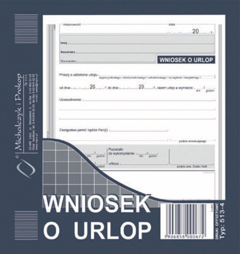 Druk offsetowy Wniosek o urlop 2/3 A5 40k. Michalczyk i Prokop (513-4) Michalczyk i Prokop