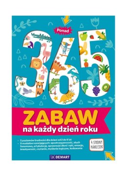 Książeczka edukacyjna Bawię się i uczę. 365 zabaw na każdy dzień w roku dla dzieci 2-6 lat Demart Demart