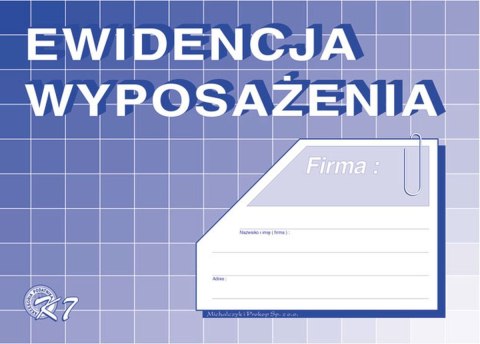 Druk offsetowy Ewidencja wyposażenia A5, A5 32k. Michalczyk i Prokop (K-7) Michalczyk i Prokop