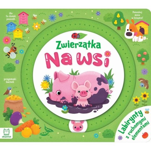 Książka dla dzieci Zwierzątka na wsi. Labirynty z ruchomymi elementami Aksjomat Aksjomat