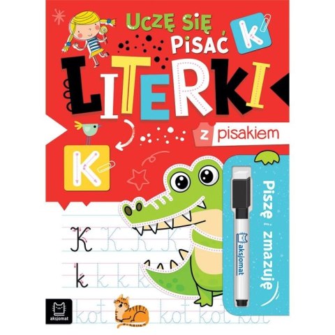 Książka dla dzieci Piszę i zmazuję. Uczę się pisać literki z pisakiem Aksjomat Aksjomat