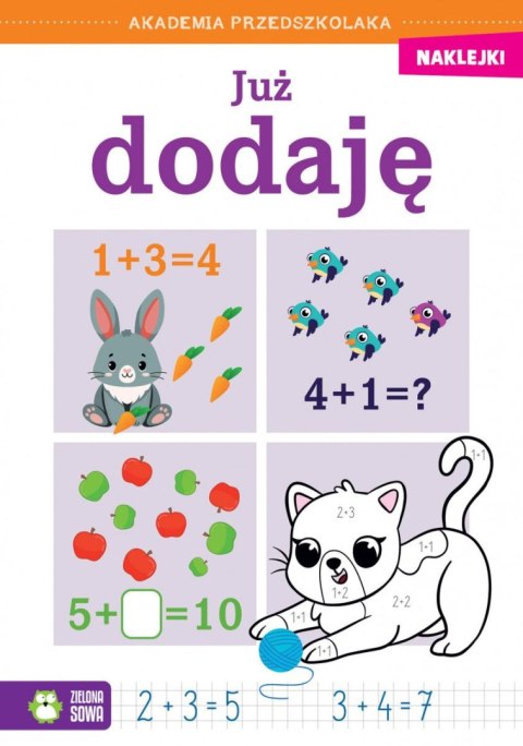 Książeczka edukacyjna Akademia przedszkolaka. Już dodaję Zielona Sowa Zielona Sowa