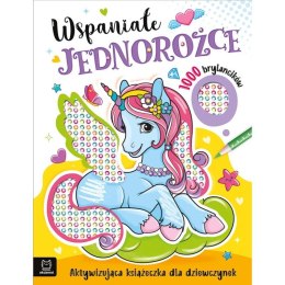 Książka dla dzieci Wspaniałe jednorożce. Aksjomat Aksjomat