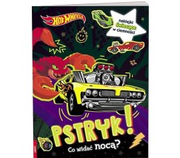 Książka dla dzieci Hot Wheels™. Pstryk! Co widać nocą?? Ameet (GLO 1601) Ameet
