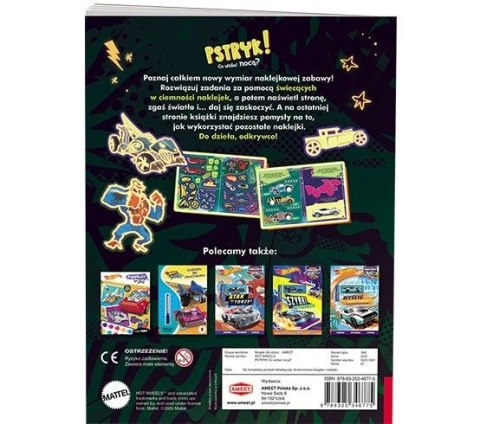 Książka dla dzieci Hot Wheels™. Pstryk! Co widać nocą?? Ameet (GLO 1601) Ameet