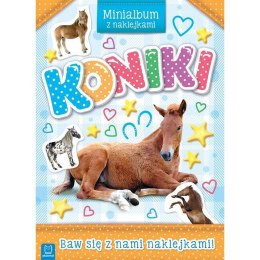 Książeczka edukacyjna Koniki. Minialbum z naklejkami Aksjomat Aksjomat