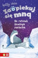 Książka dla dzieci Na ratunek śnieżnym panterom Zaopiekuj się mną. Aksjomat Aksjomat