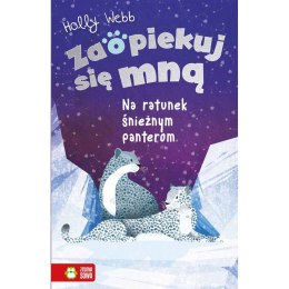Książka dla dzieci Na ratunek śnieżnym panterom Zaopiekuj się mną. Aksjomat Aksjomat