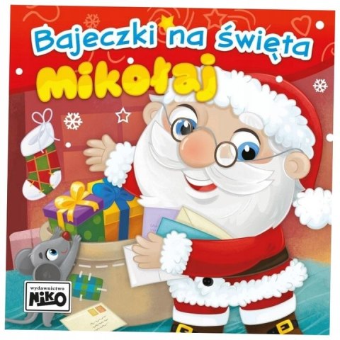 Książeczka edukacyjna Bajeczki na święta. Mikołaj. Niko Niko