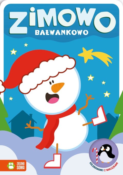 Książka dla dzieci Zimowo bałwankowo. Kolorowanki z naklejkami Aksjomat Aksjomat