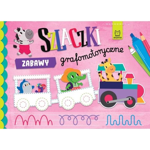 Książka dla dzieci Szlaczki. Zabawy grafomotoryczne Aksjomat Aksjomat