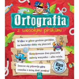 Książeczka edukacyjna Ortografia z wesołymi piratami. Klasa 2 Aksjomat (2698) Aksjomat