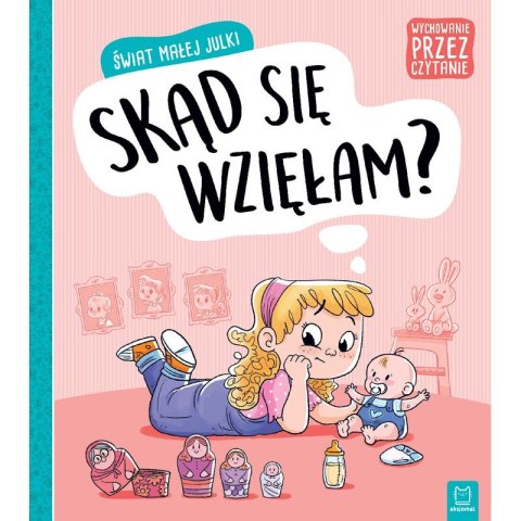 Książeczka edukacyjna Świat małej Julki Aksjomat (9788381066785) Aksjomat