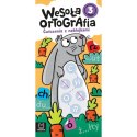 Książeczka edukacyjna Wesoła ortografia. Ćwiczenia z naklejkami. Klasa 3 Aksjomat Aksjomat