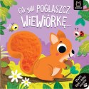 Książka dla dzieci Gili-gili! Pogłaszcz wiewiórkę... Otwórz klapki i dotknij zwierzątka! Aksjomat Aksjomat
