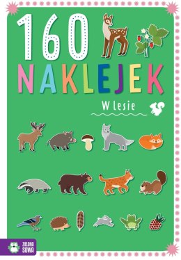 Książka dla dzieci 160 naklejek. W lesie Zielona Sowa Zielona Sowa